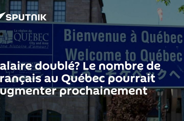 Double salary?  The number of French people in Quebec may soon increase